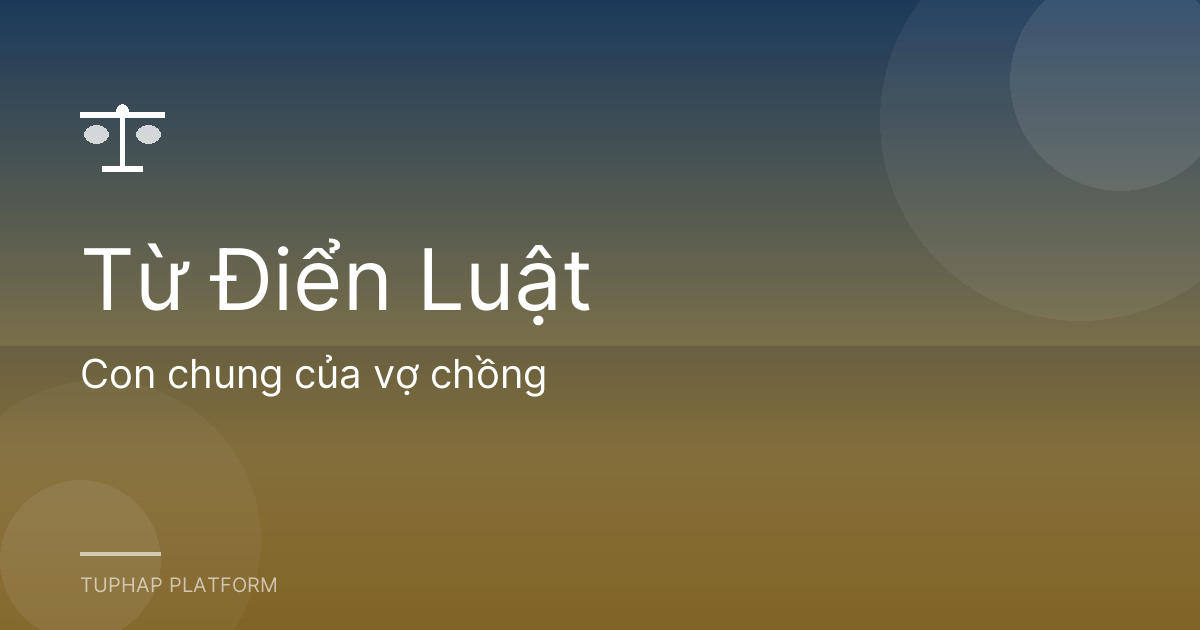 Con chung của vợ chồng