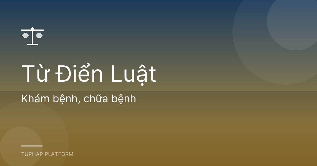 Khám bệnh, chữa bệnh