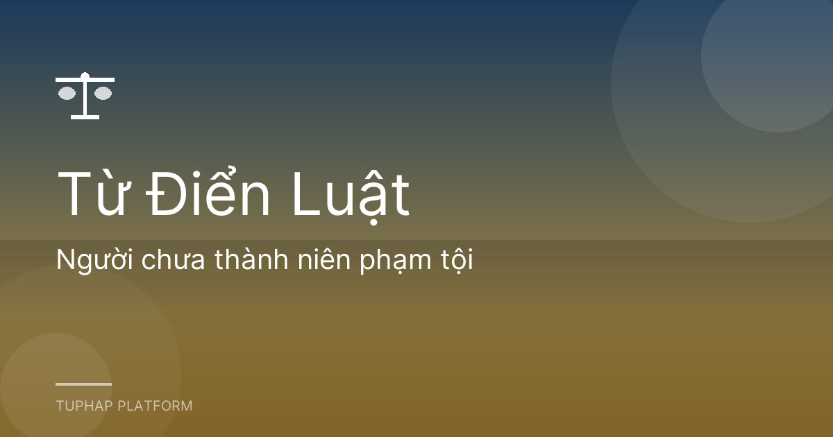 Người chưa thành niên phạm tội