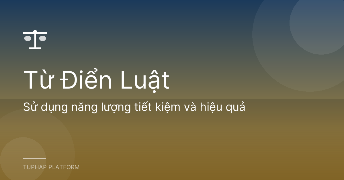 Sử dụng năng lượng tiết kiệm và hiệu quả