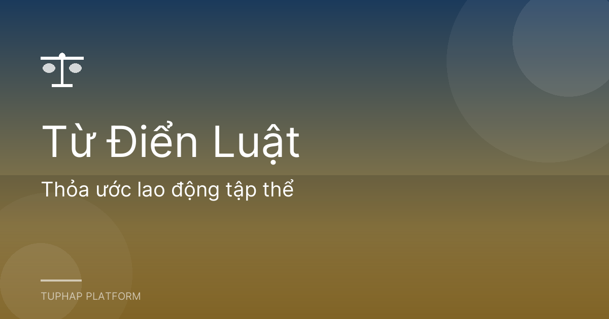 Thỏa ước lao động tập thể